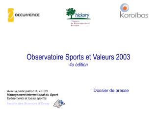 Observatoire Sports et Valeurs 2003 4e édition