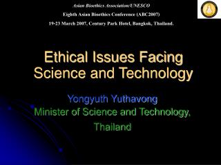 Ethical Issues Facing Science and Technology