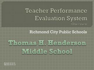 Teacher Performance Evaluation System Overview