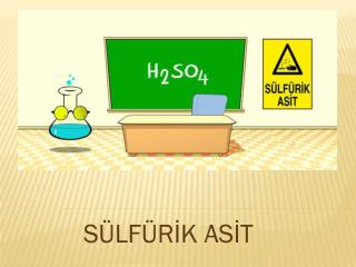 SÜLFÜRİK ASİT