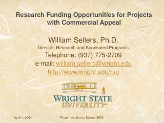 Research Funding Opportunities for Projects with Commercial Appeal