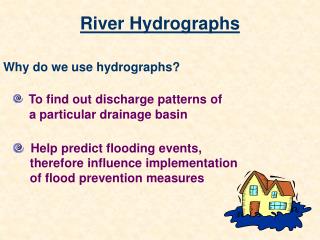 River Hydrographs
