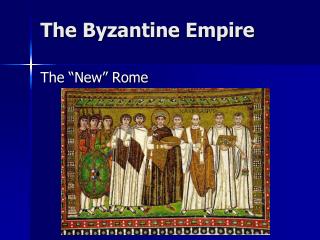 The Byzantine Empire