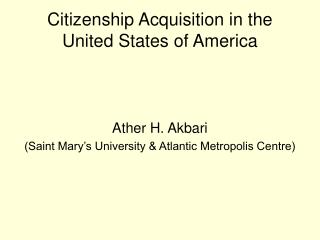 Citizenship Acquisition in the United States of America