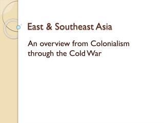 East &amp; Southeast Asia