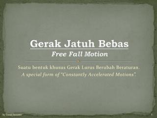 Gerak Jatuh Bebas Free Fall Motion