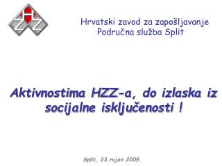 Hrvatski zavod za zapošljavanje Područna služba Split