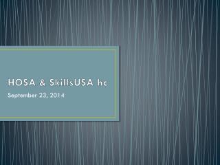 HOSA &amp; SkillsUSA hc