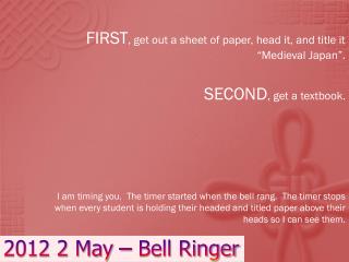 2012 2 May – Bell Ringer