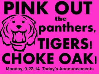 PINK OUT