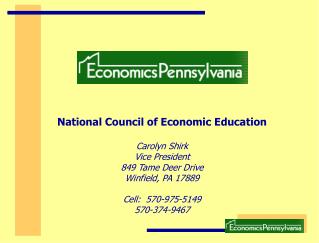 National Council of Economic Education Carolyn Shirk Vice President 849 Tame Deer Drive