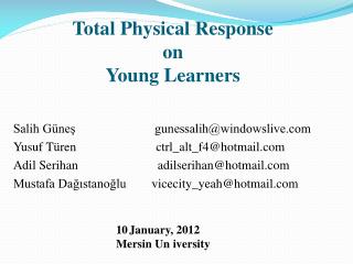 Total Physical Response on Young Learners