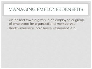 Managing employee benefits