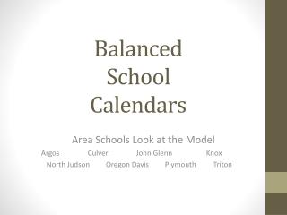 Balanced School Calendars
