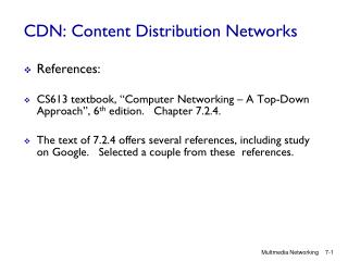 CDN: Content Distribution Networks