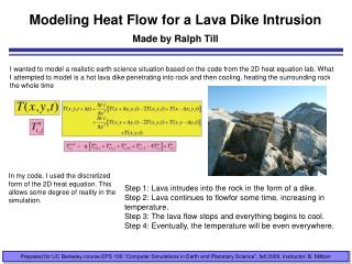Modeling Heat Flow for a Lava Dike Intrusion Made by Ralph Till