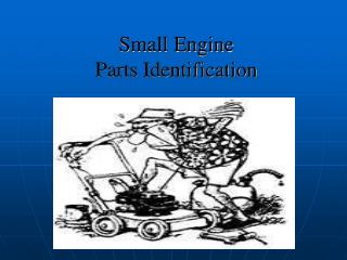 Small Engine Parts Identification