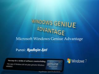 wIndows geniue advantage