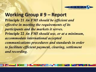 Working Group # 9 – Report