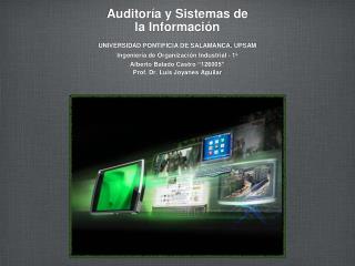 Auditoría y Sistemas de la Información
