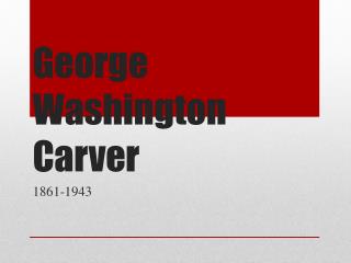 George Washington Carver