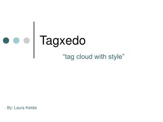 Tagxedo