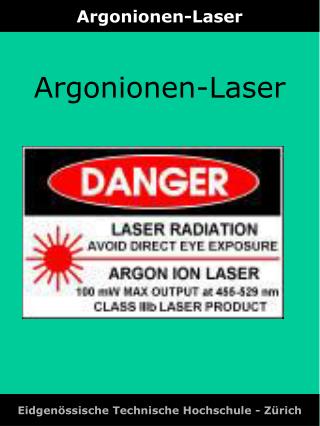 Argonionen-Laser