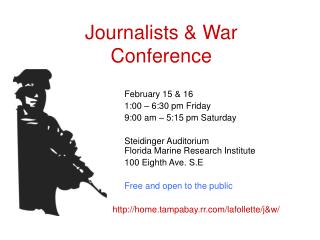 Journalists &amp; War Conference