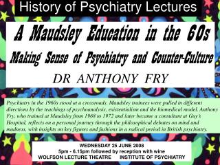 History of Psychiatry Lectures