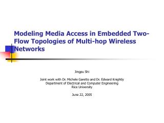 Modeling Media Access in Embedded Two-Flow Topologies of Multi - hop Wireless Networks