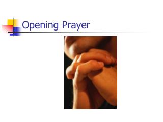 Opening Prayer