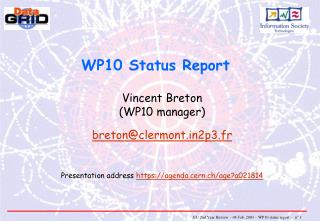 WP10 Status Report
