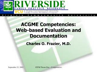 ACGME Competencies: Web-based Evaluation and Documentation