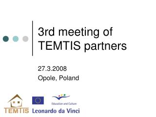 3rd meeting of TEMTIS partners