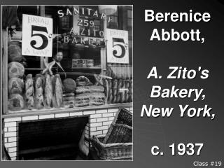 Berenice Abbott, A. Zito's Bakery, New York, c. 1937