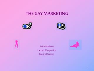 THE GAY MARKETING