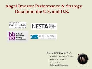Angel Investor Performance &amp; Strategy 	Data from the U.S. and U.K.