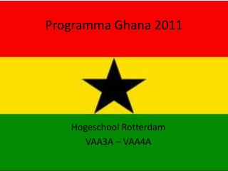 Programma Ghana 2011