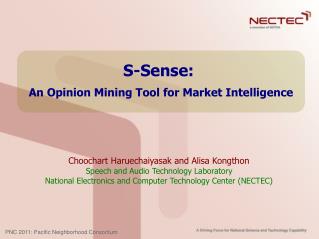 S-Sense: An Opinion Mining Tool for Market Intelligence