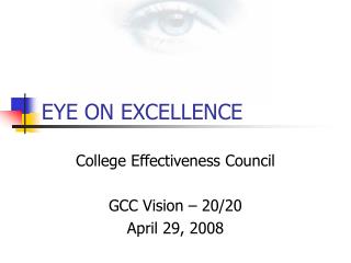 EYE ON EXCELLENCE