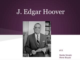 J. Edgar Hoover