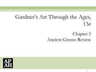 Gardner’s Art Through the Ages, 13e