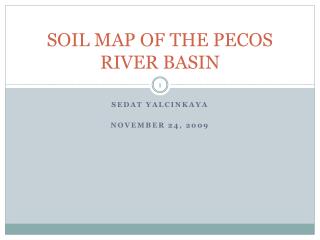 SOIL MAP OF THE PECOS RIVER BASIN