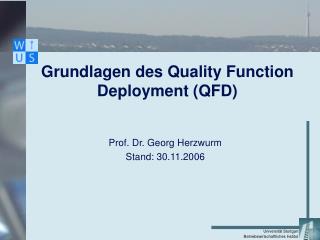 Grundlagen des Quality Function Deployment (QFD)