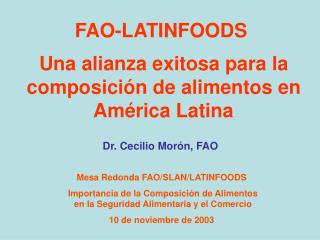 FAO-LATINFOODS Una alianza exitosa para la composición de alimentos en América Latina