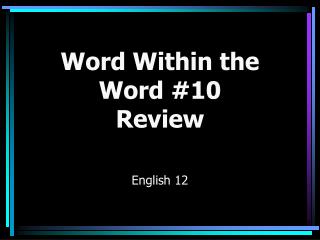 Word Within the Word #10 Review
