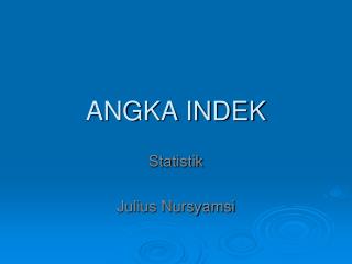 ANGKA INDEK