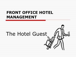 FRONT OFFICE HOTEL MANAGEMENT