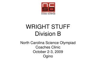 WRIGHT STUFF Division B