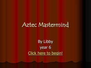 Aztec Mastermind